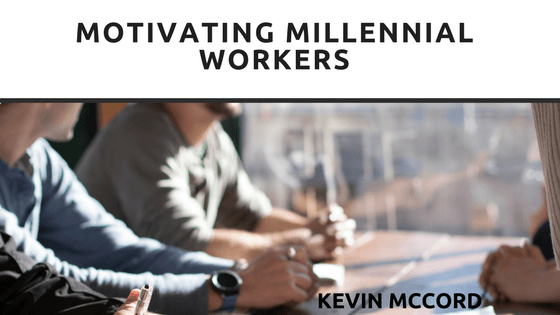 Motivating Millennial Workers